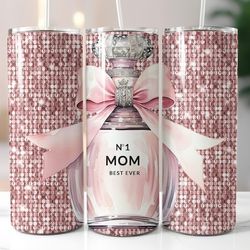 #1 Mom  Perfume Tumbler 