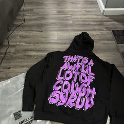 Awful Lotta Cough Syrup Hoodie 