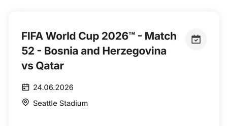 FIFA World Cup Tickets M52 🇧🇦 Bosnia vs Qatar 🇶🇦
