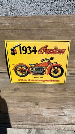 1934 Indian series 402 motorcycle Tin sign.