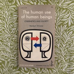 The Human Use of Human Beings: Cybernetics & Society - Vintage Paperback