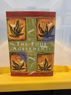 The Four Agreements: A Practical Guide to Personal Freedom - By Don Miguel Ruiz