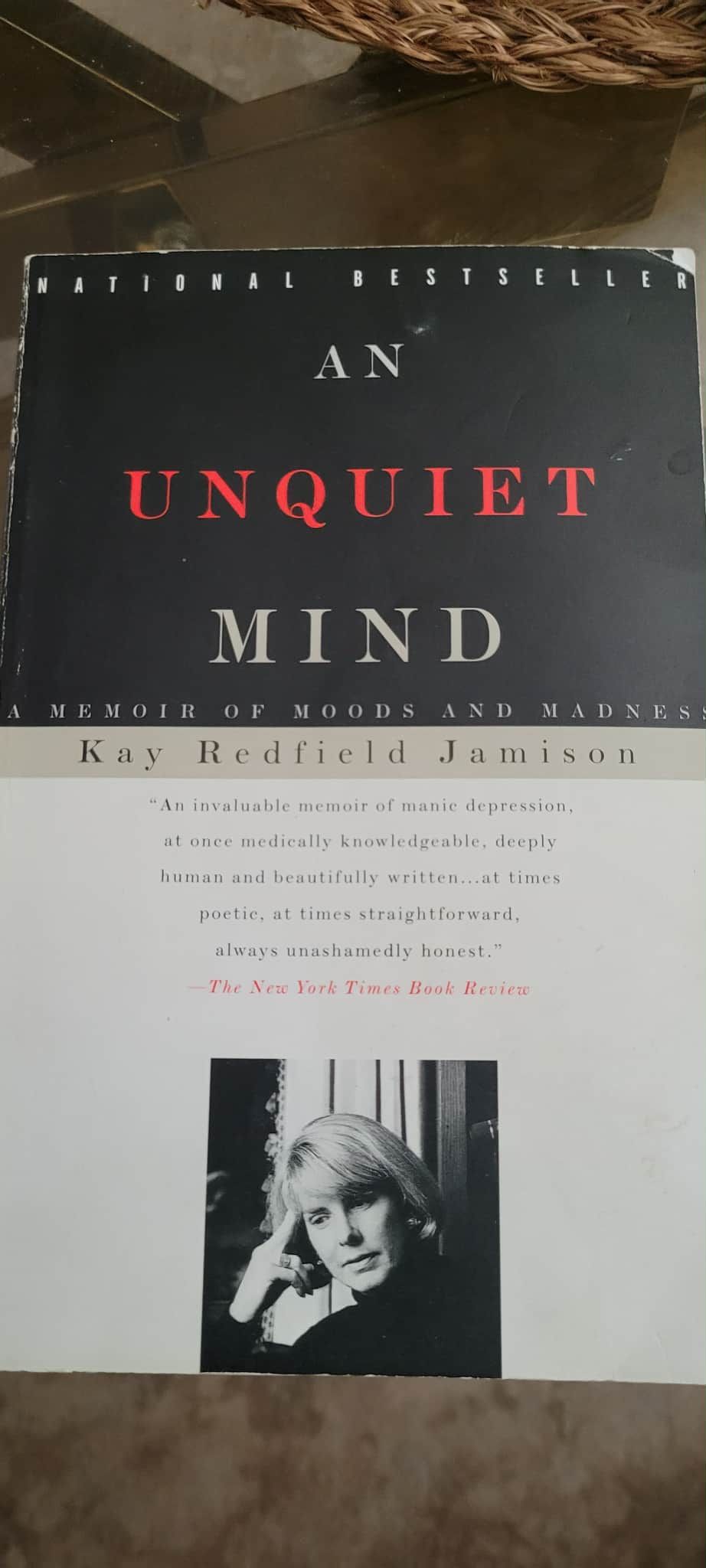 An Unquiet Mind