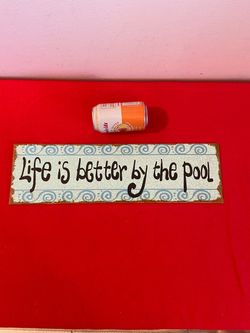 19” x 5 1/2” NEW Decorative  Metal Sign "Life is better by the pool" | Sawtooth Hooks Outdoor Decor