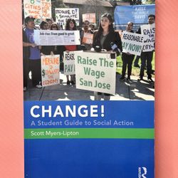 Change! A Student Guide to Social Action 