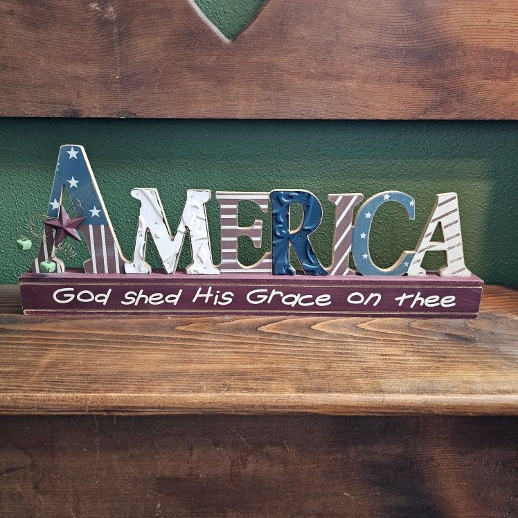 America God Shed His Grace On Thee Wood Tabletop Sign Decor