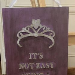 It’s Not Easy Being A Princess purple Tin Wall Hanging Decor 