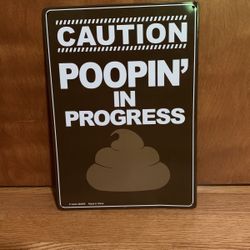 Poop Metal Sign 