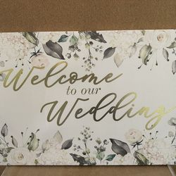 Wedding Sign NEW Never Used 