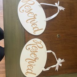 Reserved Wedding Signs