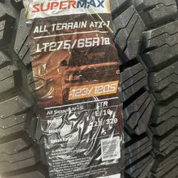 LT275/65R18 SuperMax All Terrain 10ply $$205each 