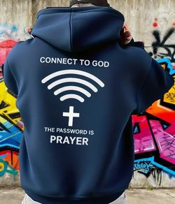 New, "Connect to God the answer is prayer" Christian hoodie