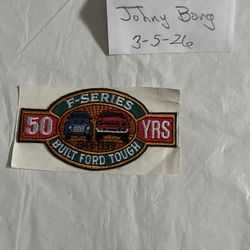 Embroidered Ford F150 Anniversary Patch New Old Stock