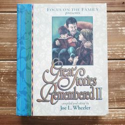 GREAT STORIES REMEMBERED II CHILDREN'S HARDBACK BOOK