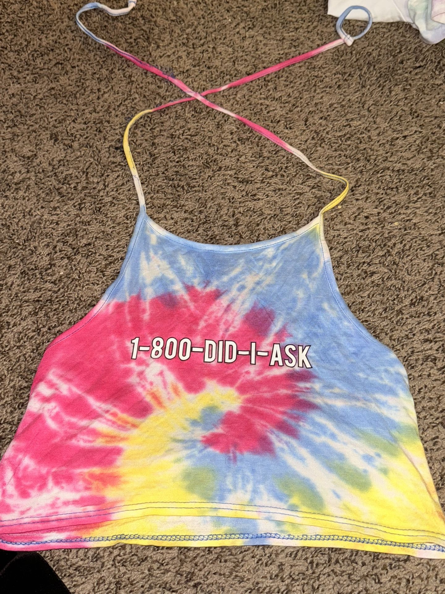 1800 did I Ask Tie Dye Halter Top