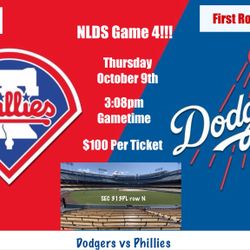 10/9 - Los Angeles Dodgers Vs Philadelphia Phillies Tickets @ Dodger Stadium (NLDS GAME 4!!!)