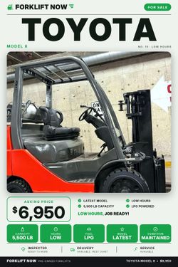 TOYOTA M8, latest model 5500 lb LOW HOURS