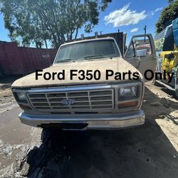 Ford F350 Parts Only 