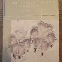 The Call Of the Wild & White Fang By Jack London 