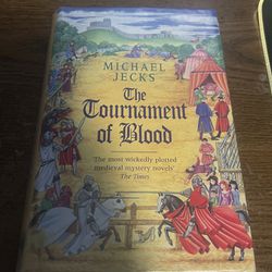 A Medieval West Country Mystery Ser.: The Tournament of Blood by Michael...