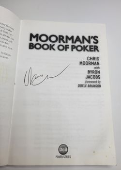Signed Copy Of Moorman's Book of Poker: Improve your poker game with Moorman1