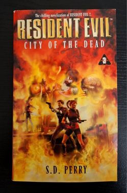 RESIDENT EVIL: CITY OF THE DEAD - S.D. PERRY 