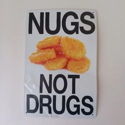 Tin Sign Nugs Not Drugs Wall Decor Art Room Shop Metal Signs 8" X 12"