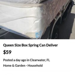 Queen Size Box Spring Can Deliver 