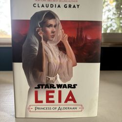 Star Wars: Leia Princess of Alderaan By Claudia Gray