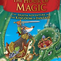 Geronimo Stilton The Hour Of Magic Kids Book