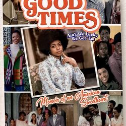 Signed Good Times Memoir – BernNadette Stanis Autograph (Paperback)