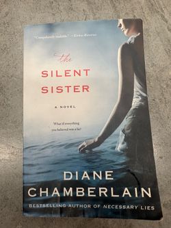 Diane Chamberlain The Silent Sister: A Novel Trade Paperback St. Martin's 2015