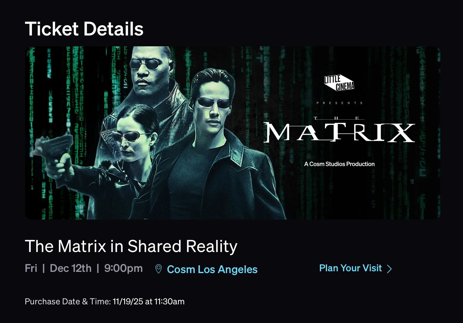 The Matrix In Shared reality At The Cosm Movie Tickets At Cost