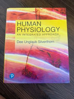Human Physiology An Integrated Approach Dee Unglaub Silverthorn