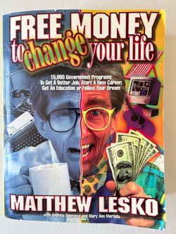 Free Money to Change Your Life by Matthew Lesko