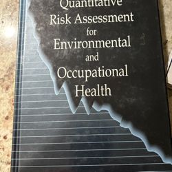 2nd Edition Quantitative Risk Assessment For Environmental And Occupational Health 