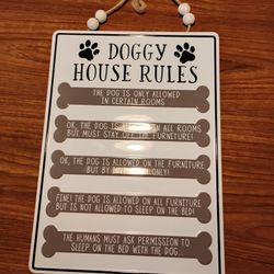 DOGGY HOUSE RULES SIGN🐶