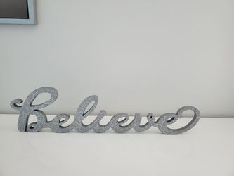 "Believe" Wooden Sign