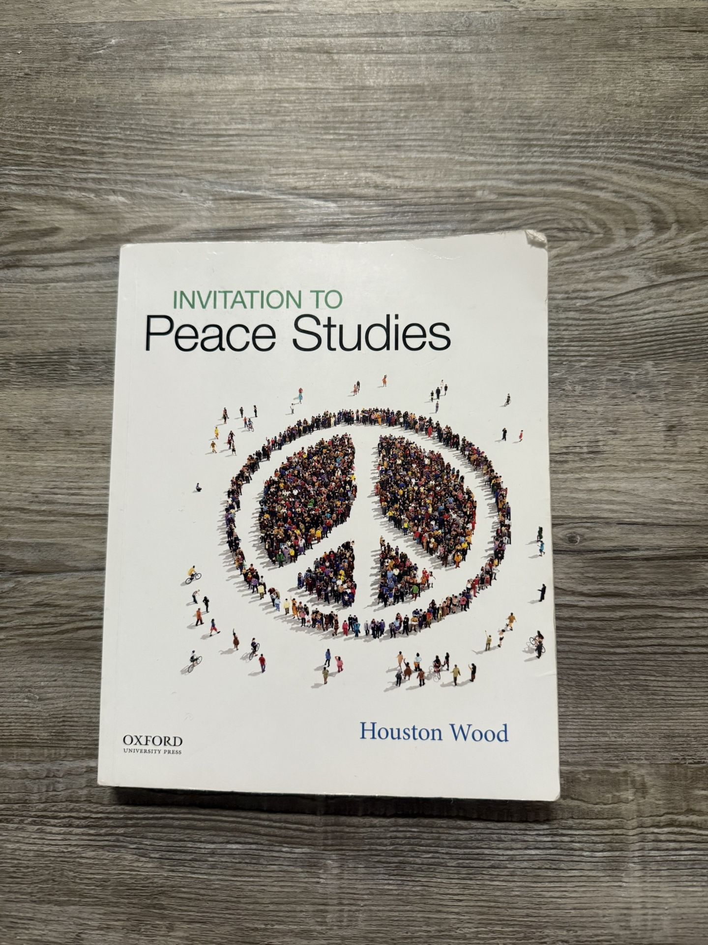 Invitation To Peace Studies Text Book By Houston Wood, White In Color
