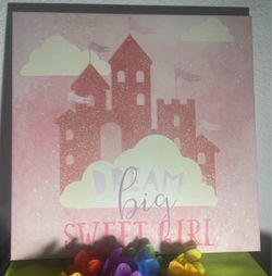 Dream Big Sweet Girl Wall Art (12x12”)