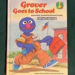 Grover Goes to School hardcover children’s book vintage 1982 Sesame Street 