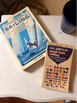 Vintage Sailing Book Set: 1963 ABC’s of Small Boat Sailing 1st Ed & Bob Bond Handbook