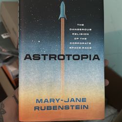 Astrotopia book by Mary Jane Rubensein