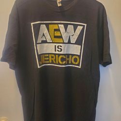 AEW is Jericho t shirt 