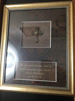 Be of good courage Framed with a Cross