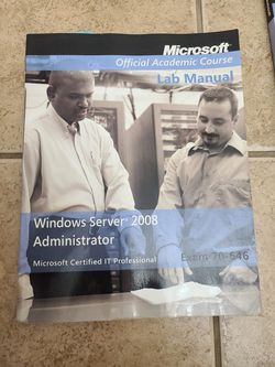 exam 70-642: windows server 2008 network infrastructure configuration exam 70-646 windows server 2008 administrator. Lab manual
