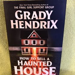 How to Sell a Haunted House by Grady Hendrix