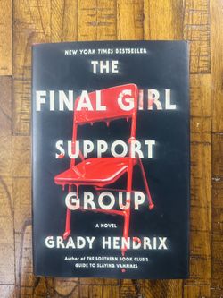 Final Girl Support Group by Grady Hendrix 2021 Hardcover DJ NYT Bestseller NEW 
