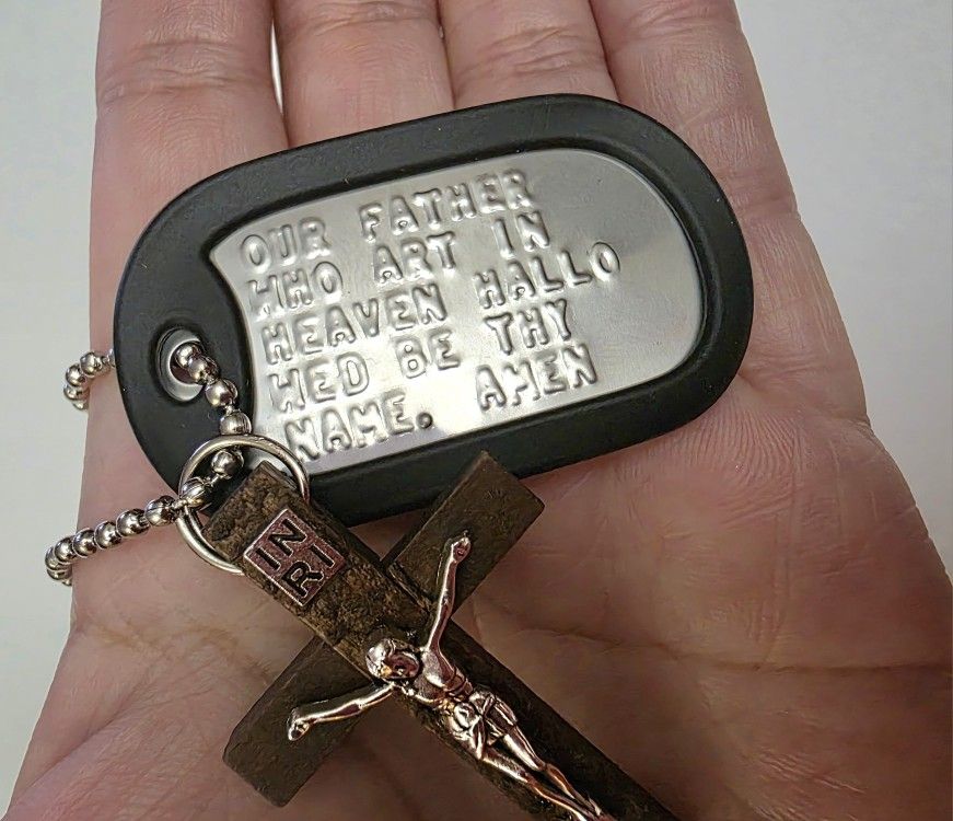OUR FATHER WHO ART IN HEAVEN, STAINLESS STEEL MILITARY DOG TAG PENDANT AND THE CRUCIFIX INCLUDED