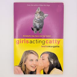 Tween/Teen Book – Girls Acting Catty (Great Condition)